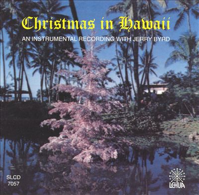 Jerry Byrd's Christmas in Hawaii album cover.