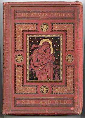 Christmas Carols, New and Old