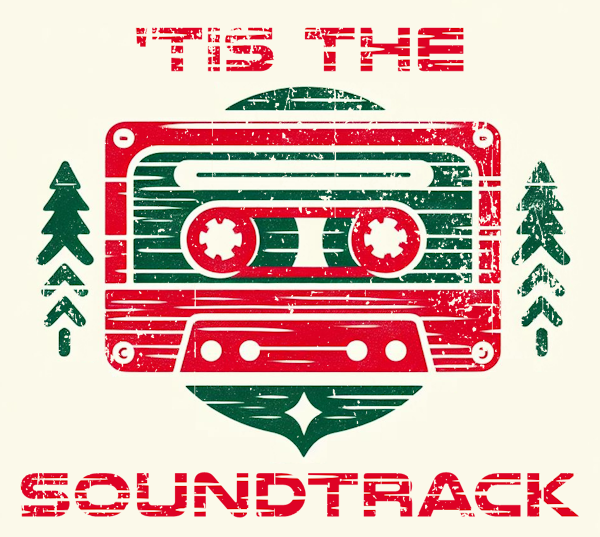 'Tis The Soundtrack logo, featuring a distressed, woodcut style image of a cassette tape in front of an ornament, in red and green.